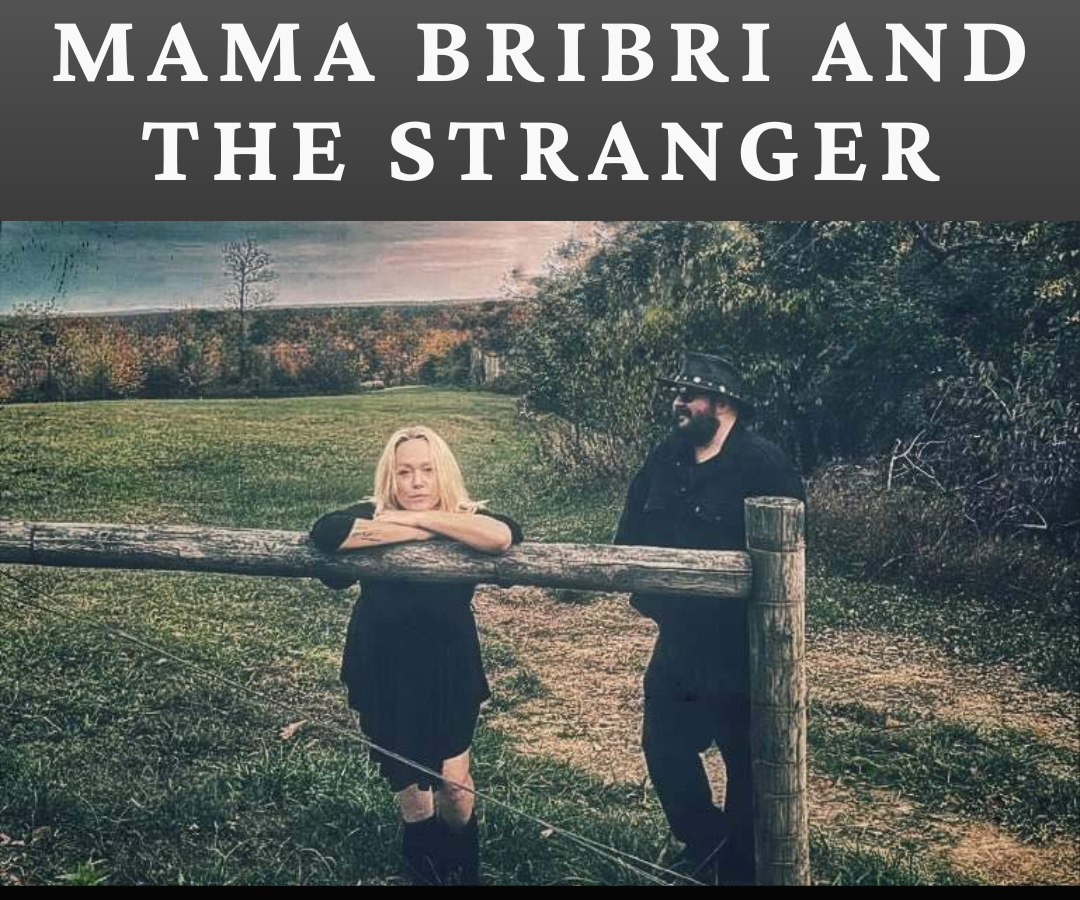 mama bribri and the stranger music