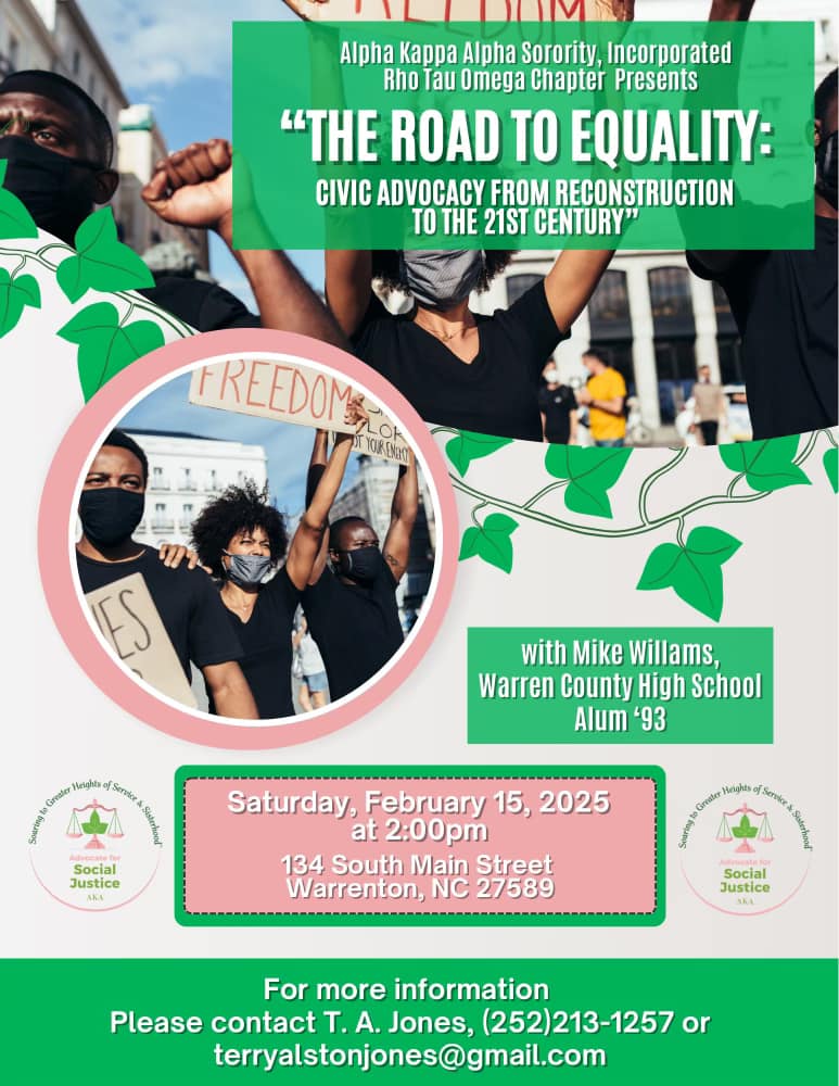 alpha kappa alpha rho tau omega road to equality mike williams 134 on main warrenton nc february 15 2025