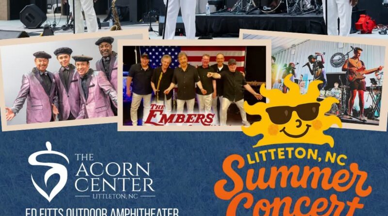 Acorn Center Littleton NC Summer Concert Series 2025