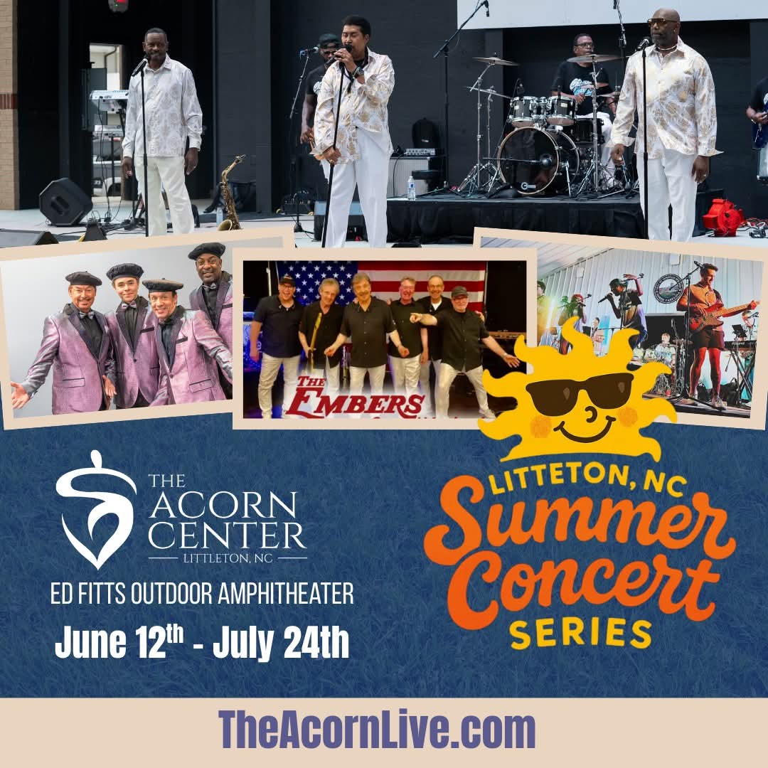 Acorn Center Littleton NC Summer Concert Series 2025