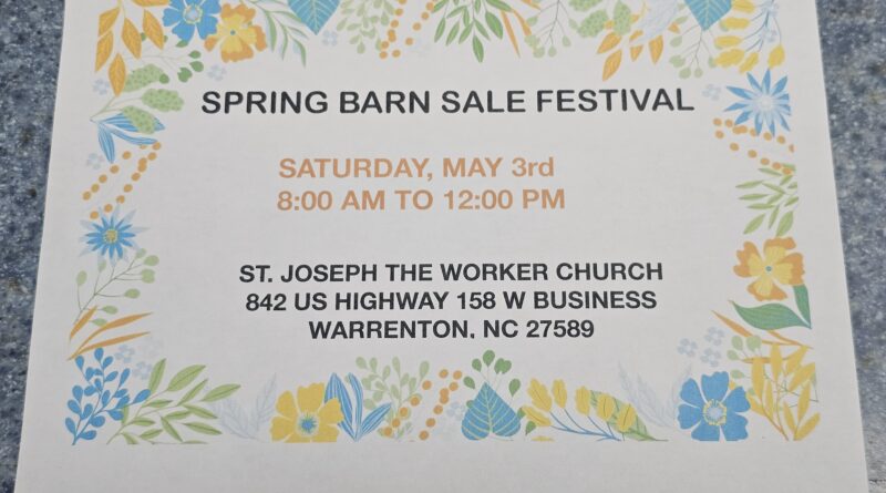 spring barn sale festival st joseph the worker church warrenton nc may 3 2025