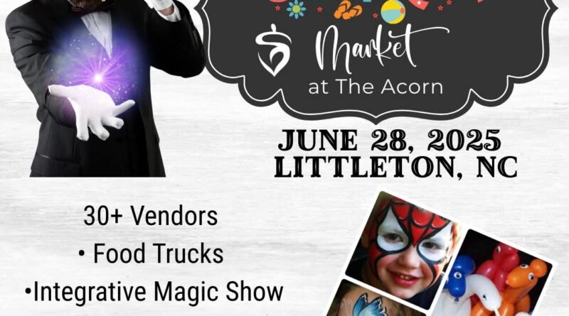 summer market at acorn center littleton nc june 2025