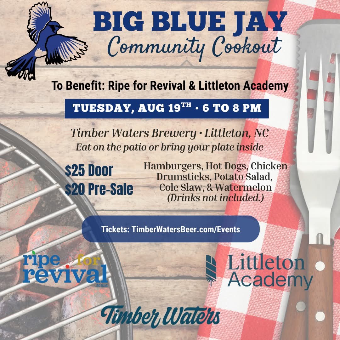 Big Blue Jay Community Cookout Ripe for Revival Littleton Academy August 2025