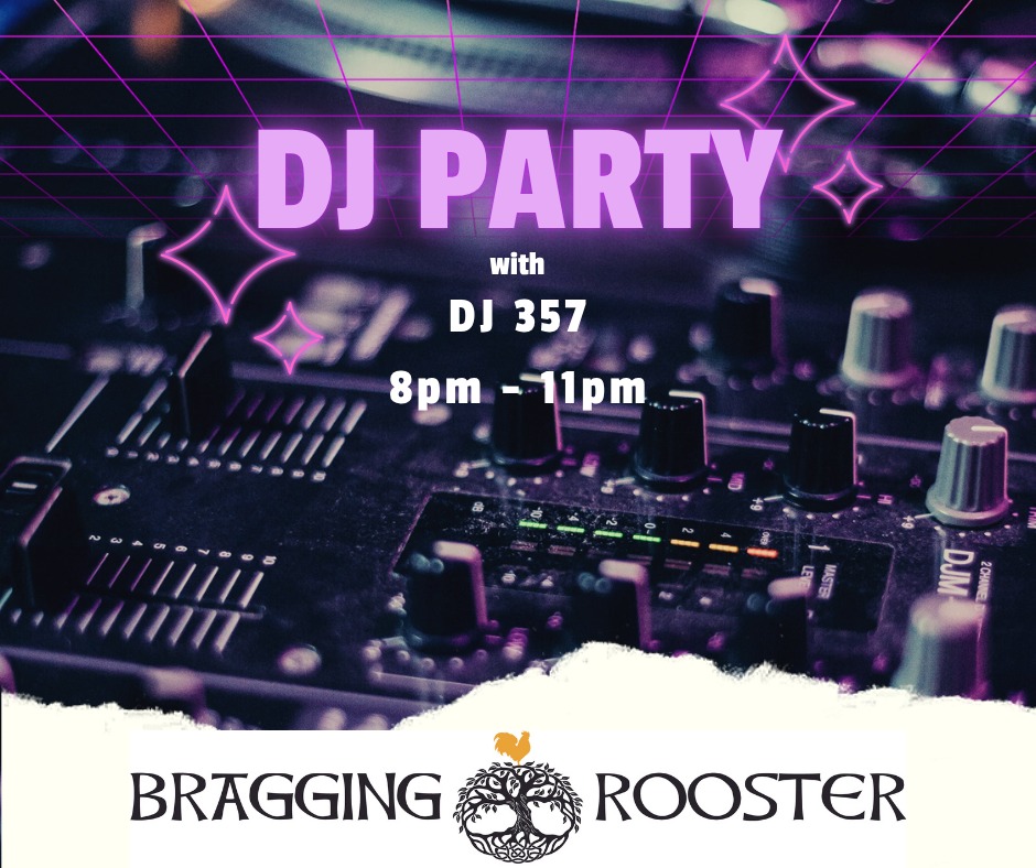 dj party dj 357 bragging rooster warrenton nc