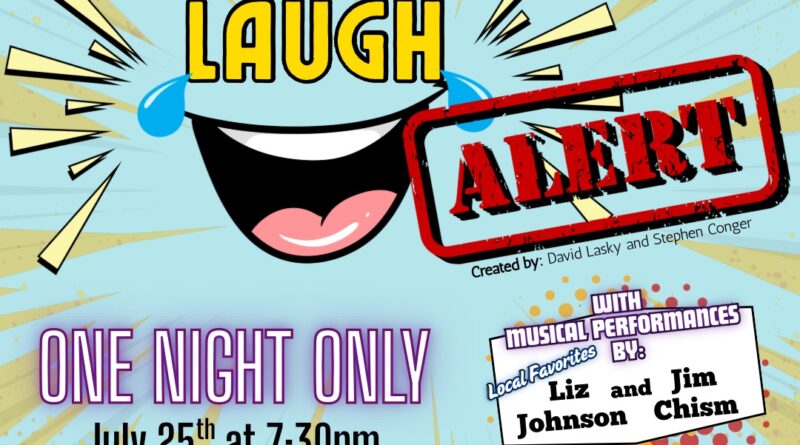 laugh alert lakeland cultural arts community acorn center littleton nc july 2025
