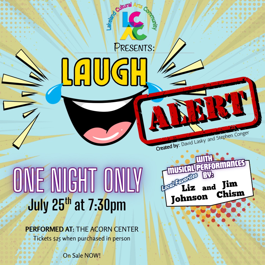 laugh alert lakeland cultural arts community acorn center littleton nc july 2025