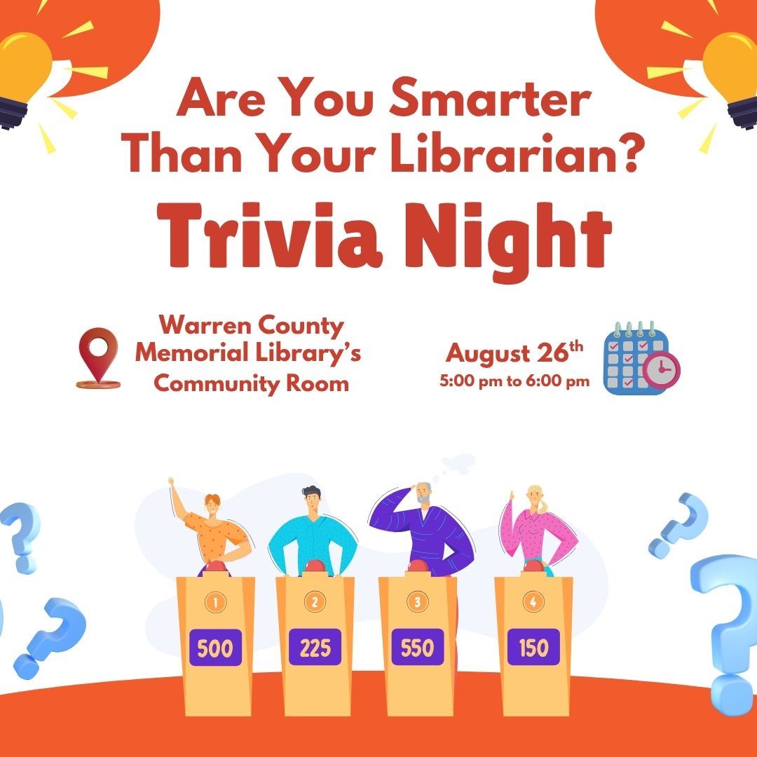 are you smarter than your librarian trivia night warren county memorial library warrenton nc august 26 2025