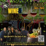 wine and jazz seven springs farm and vineyard norlina nc october 2025