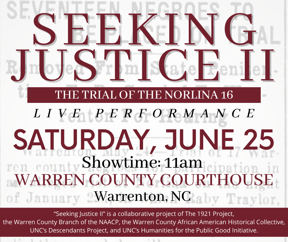 Seeking Justice II Trial of Norlina 16 stageplay warren county nc